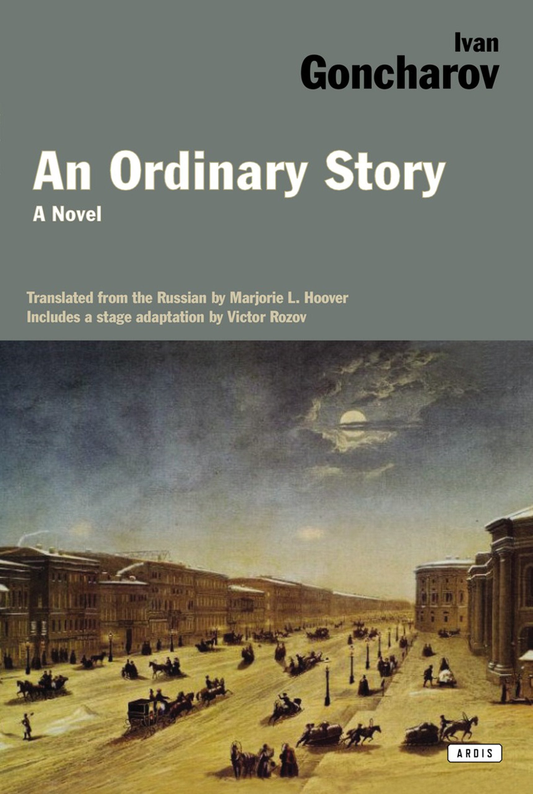An Ordinary Story: A Novel
