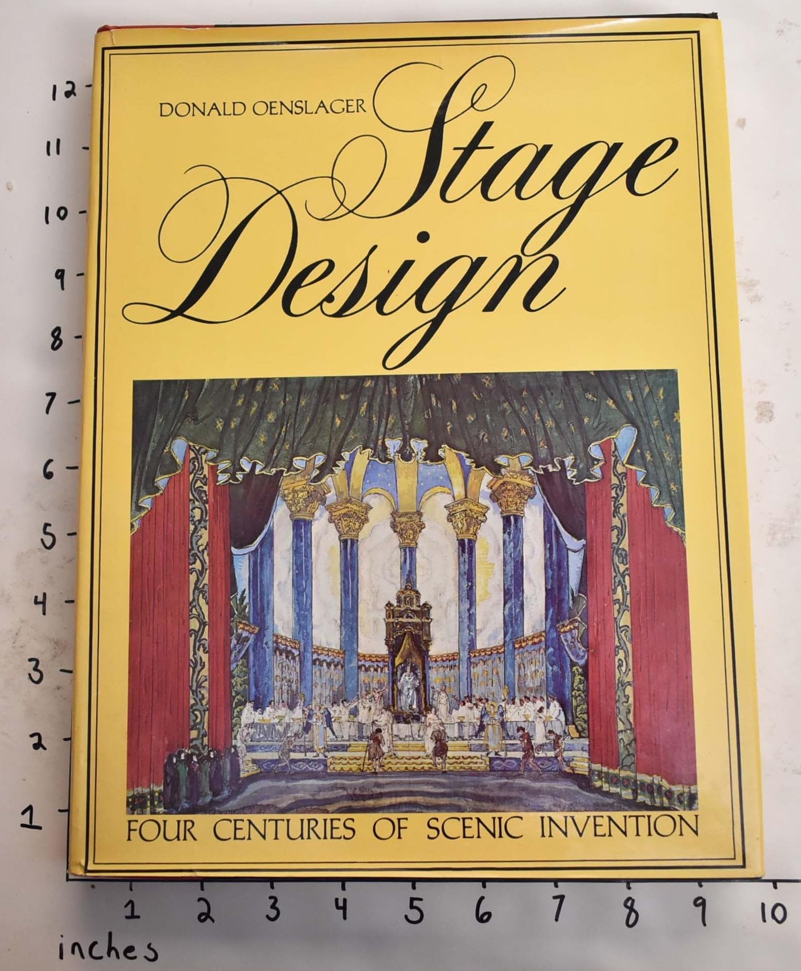 Stage Design: Four Centuries of Scenic Invention,Used