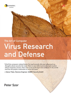Art Of Computer Virus Research And Defense, The,New