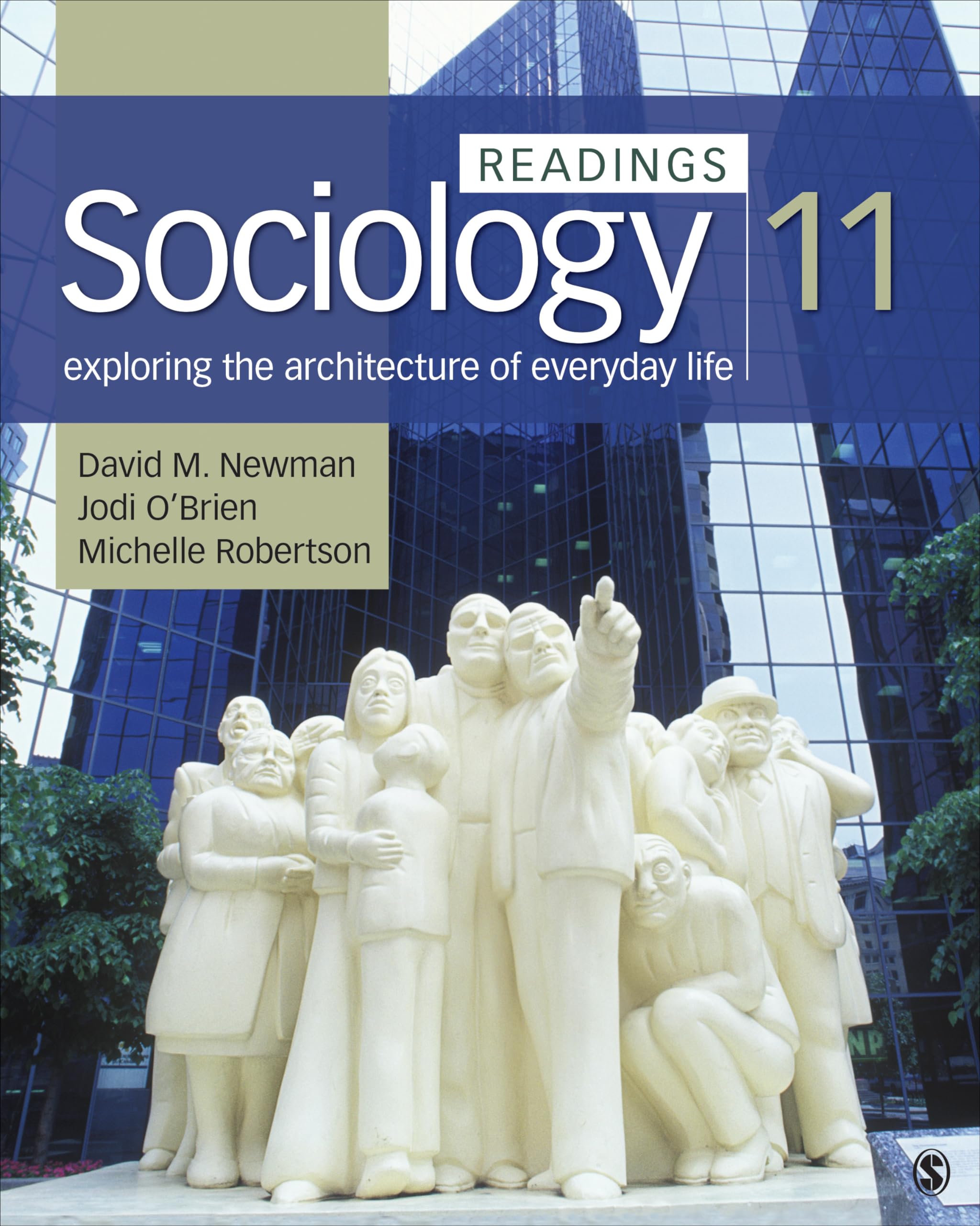Sociology, Exploring the Architecture of Everyday Life: Readings,New