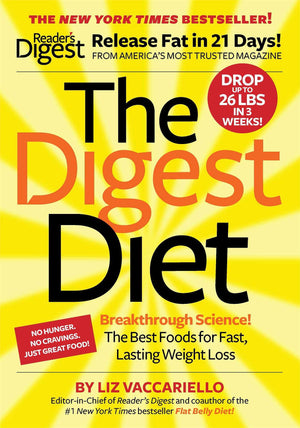 The Digest Diet: The Best Foods for Fast, Lasting Weight Loss
