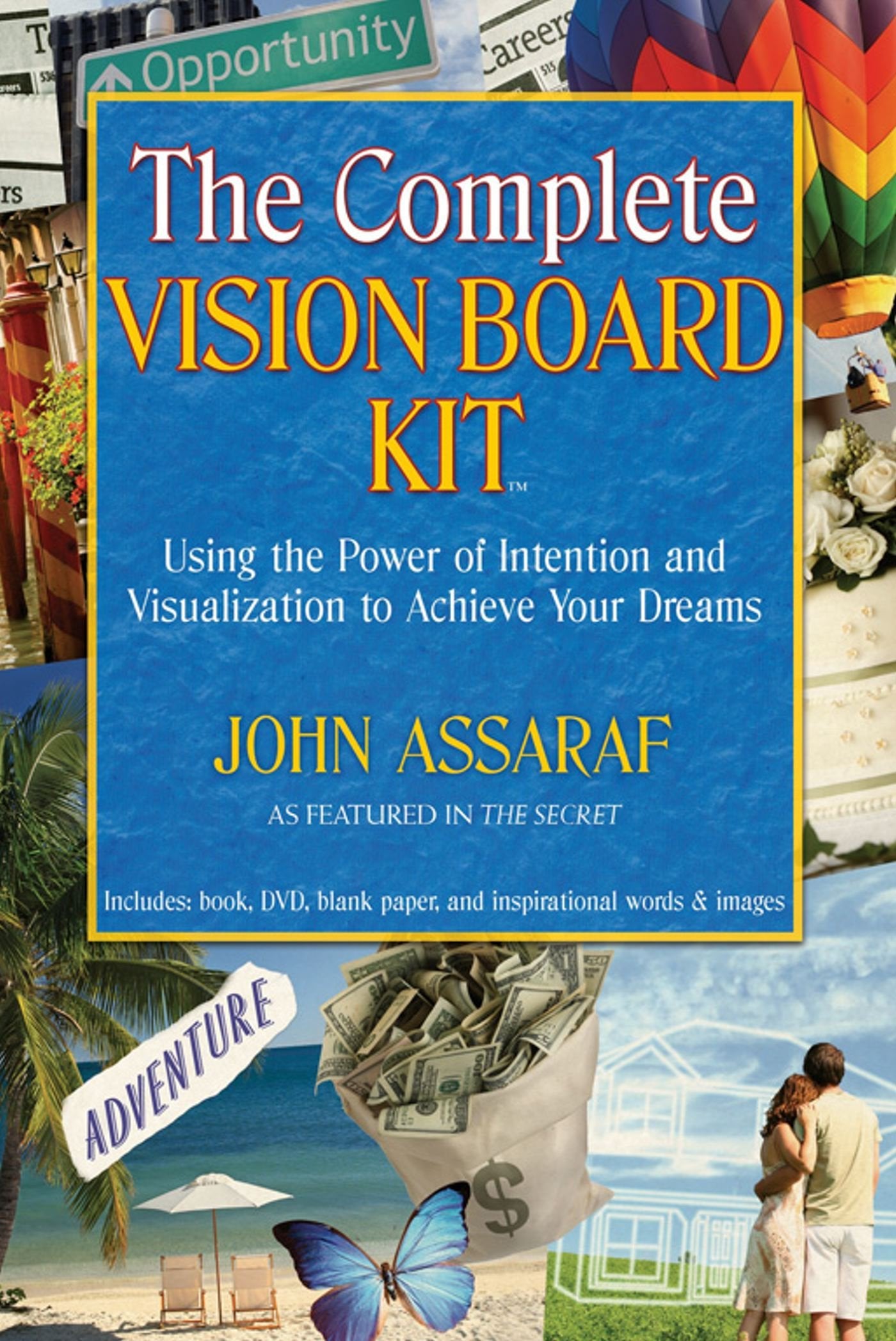 The Complete Vision Board Kit: Using the Power of Intention and Visualization to Achieve Your Dreams,Used
