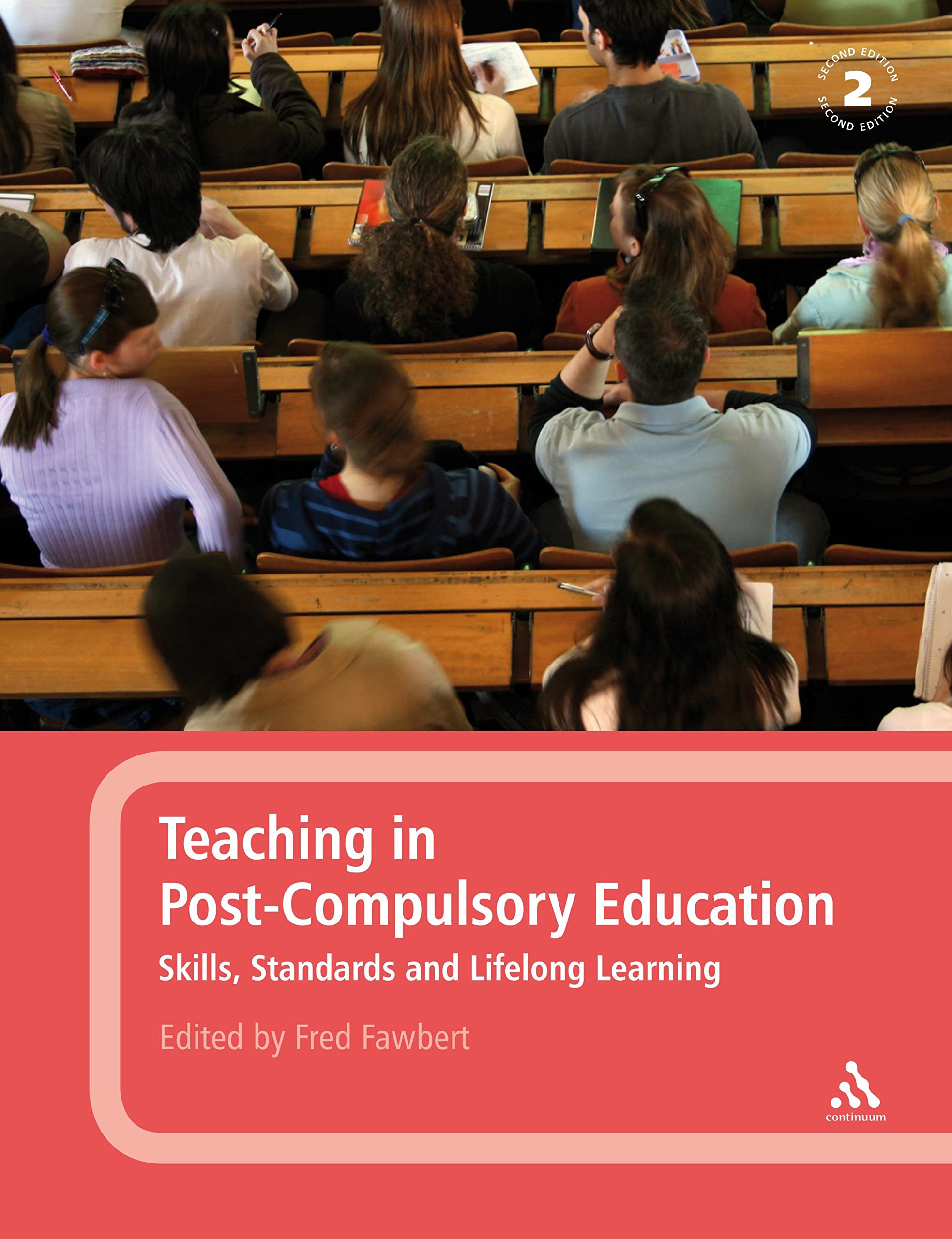 Teaching In Postcompulsory Education: Skills, Standards And Lifelong Learning,Used