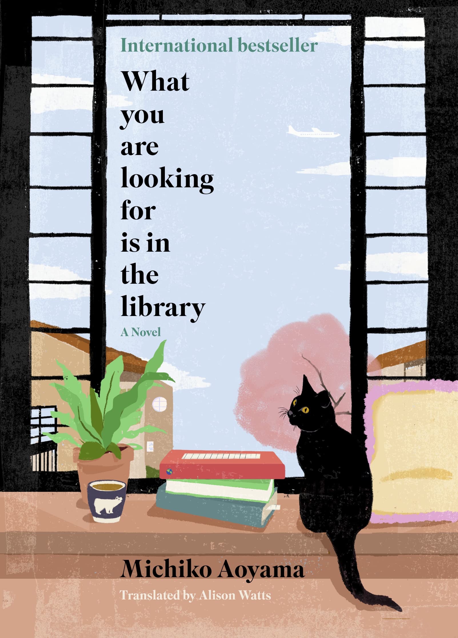 What You Are Looking For Is In The Library: A Novel,Used