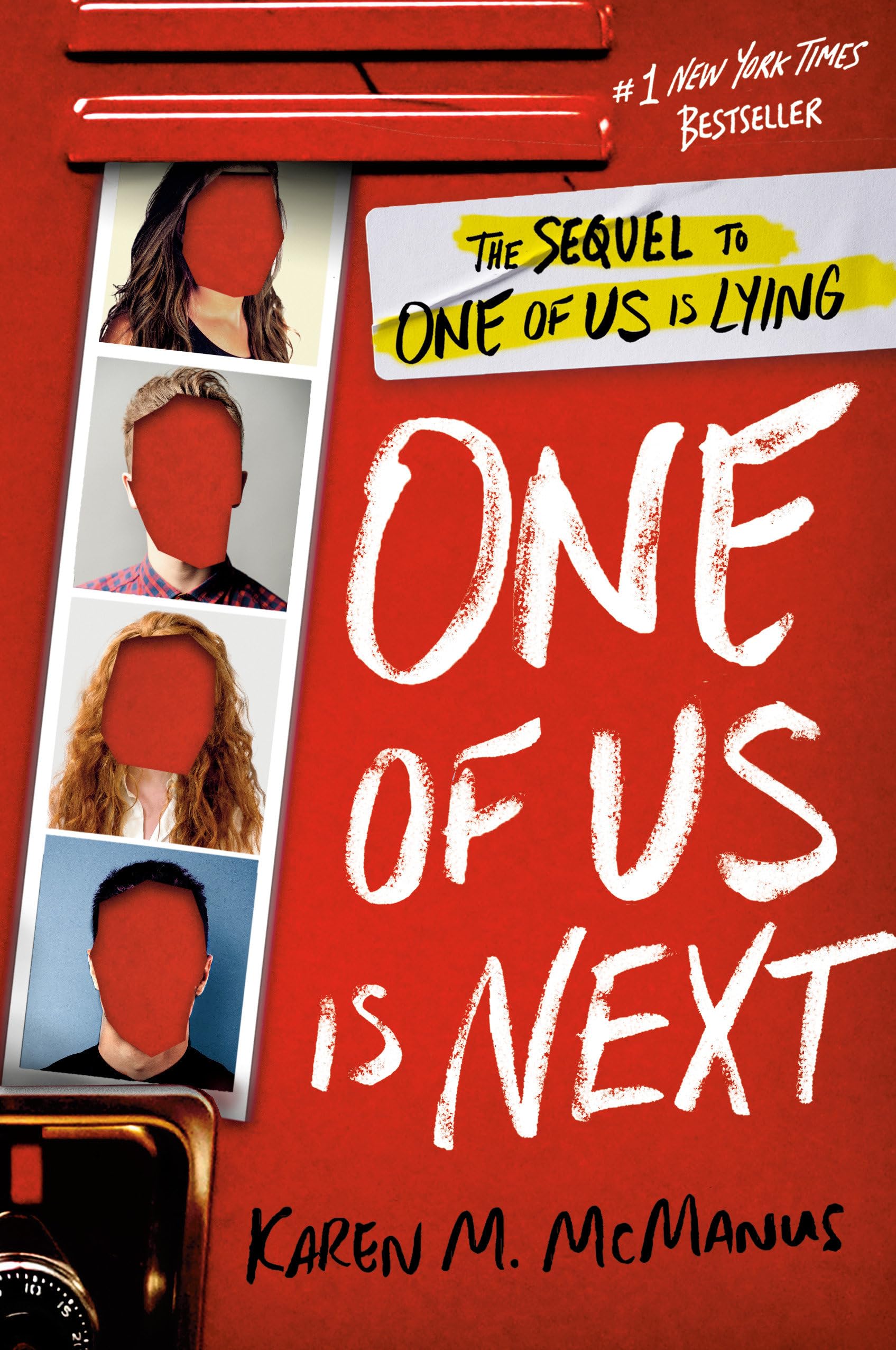 One Of Us Is Next: The Sequel To One Of Us Is Lying