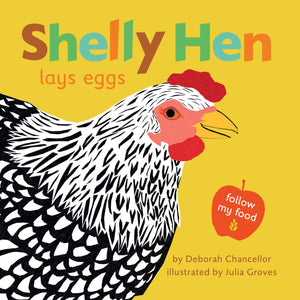 Shelly Hen Lays Eggs (Follow My Food),New