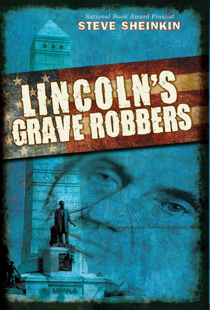 Lincoln'S Grave Robbers (Scholastic Focus),New