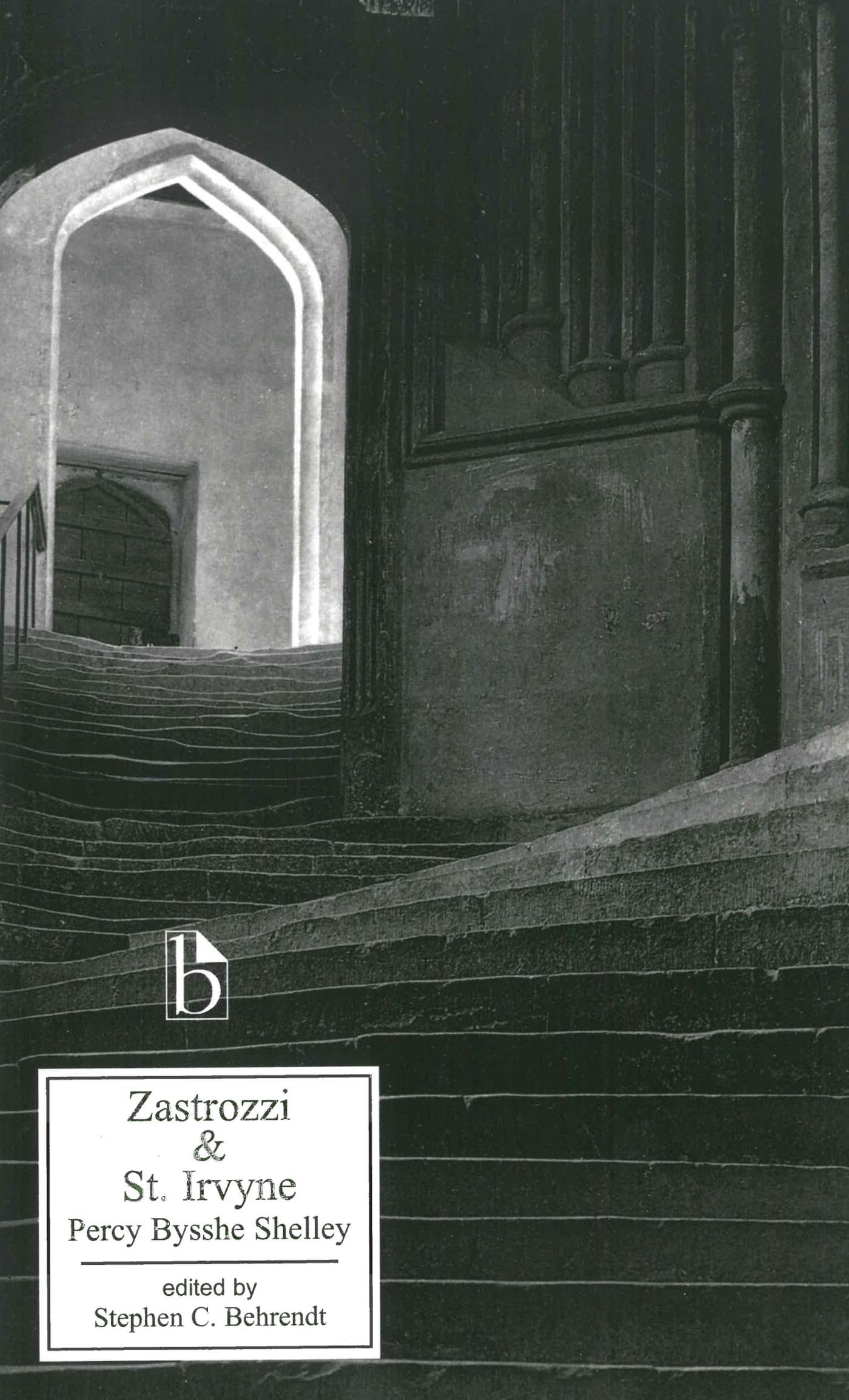 Zastrozzi and St. Irvyne,New