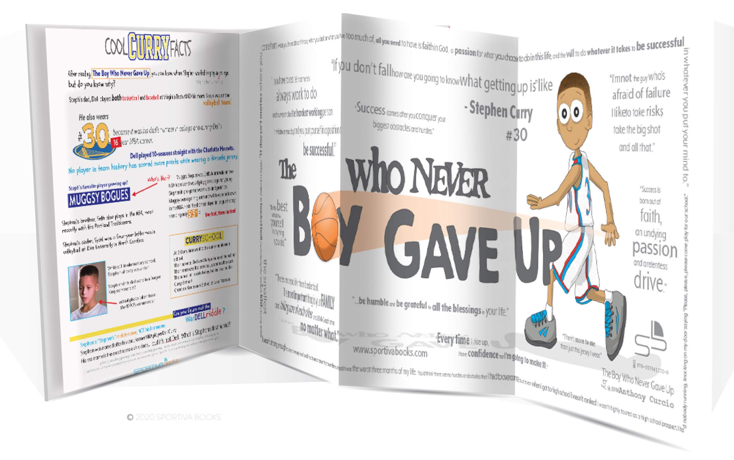 Stephen Curry: The Children'S Book: The Boy Who Never Gave Up,New