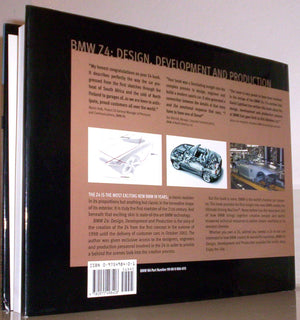 Bmw Z4: Design, Development And Productionhow Bmw Creates The Ultimate Driving Machines,New