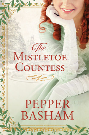 The Mistletoe Countess (A Freddie And Grace Mystery)