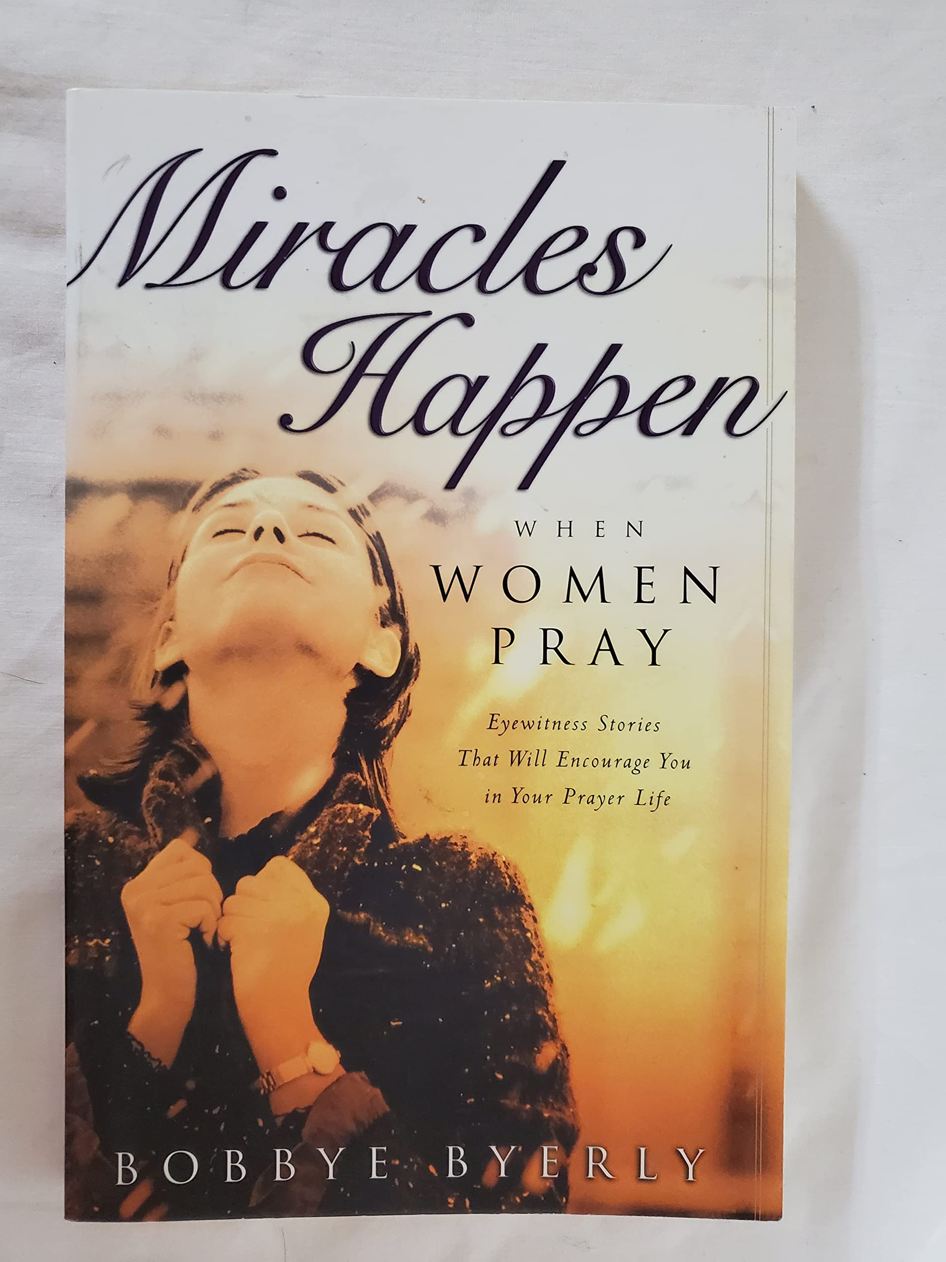 Miracles Happen When Women Pray,Used