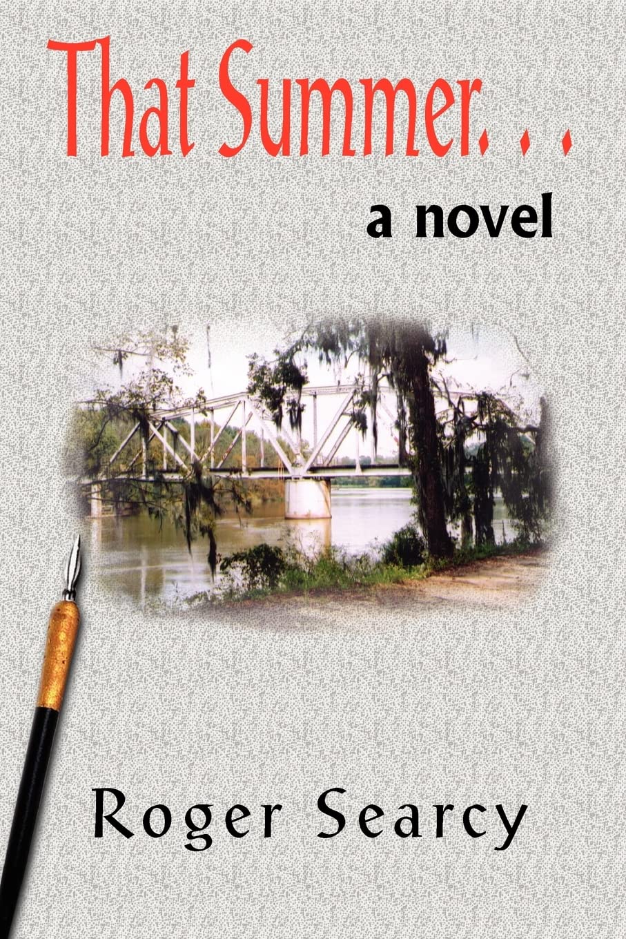 That Summer. . .: a novel,Used