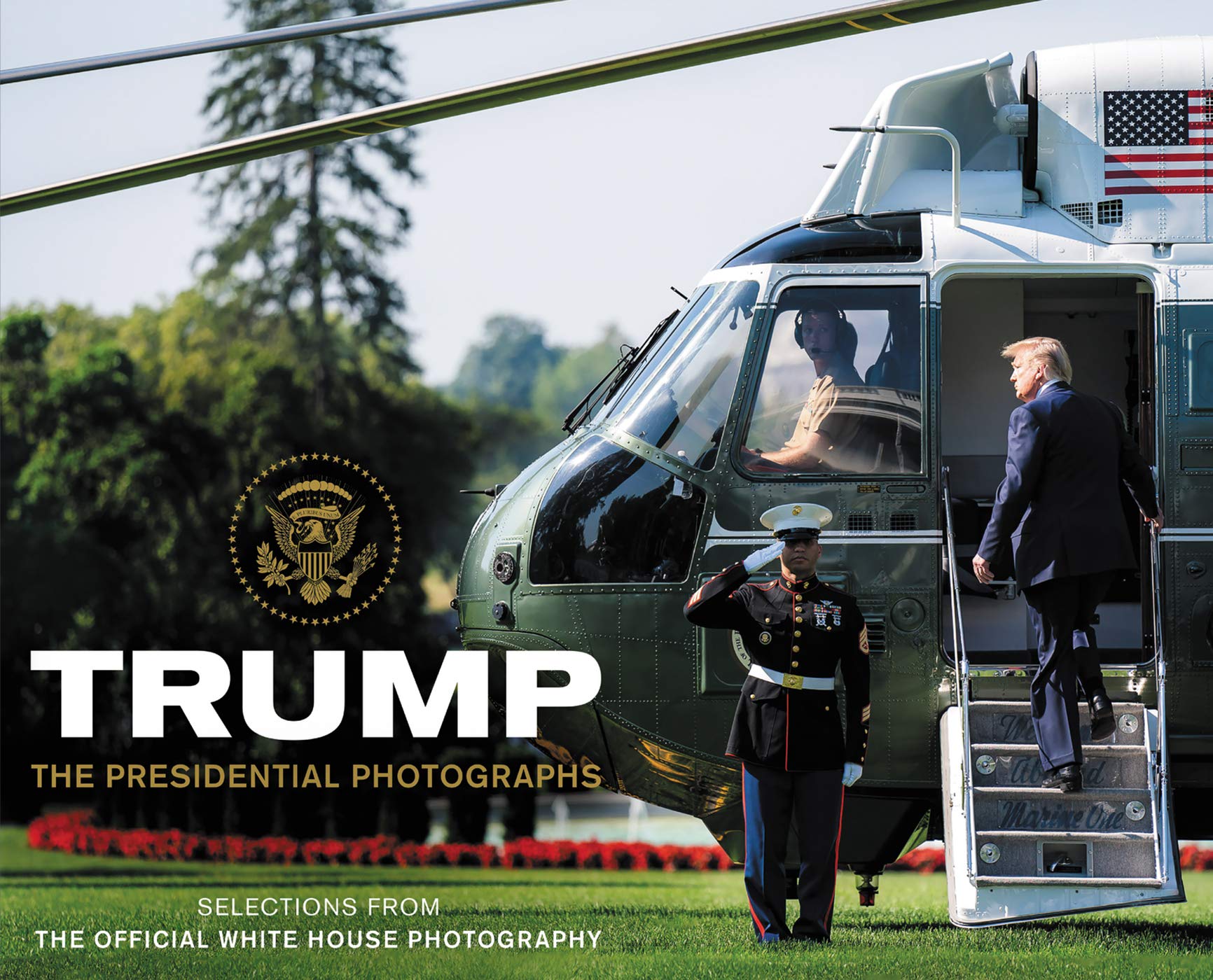 Trump: The Presidential Photographs,New
