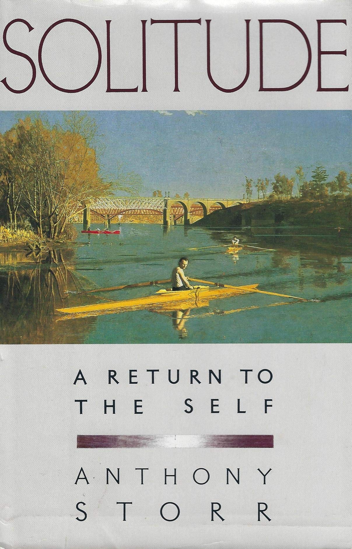 Solitude a Return to the Self,Used