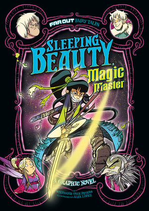 Sleeping Beauty, Magic Master: A Graphic Novel (Far Out Fairy Tales),Used