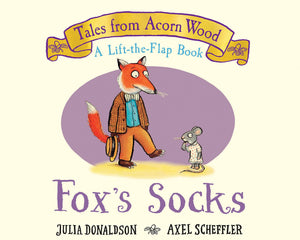 FoxS Socks (A LiftTheFlap Book) (Tales From Acorn Wood)