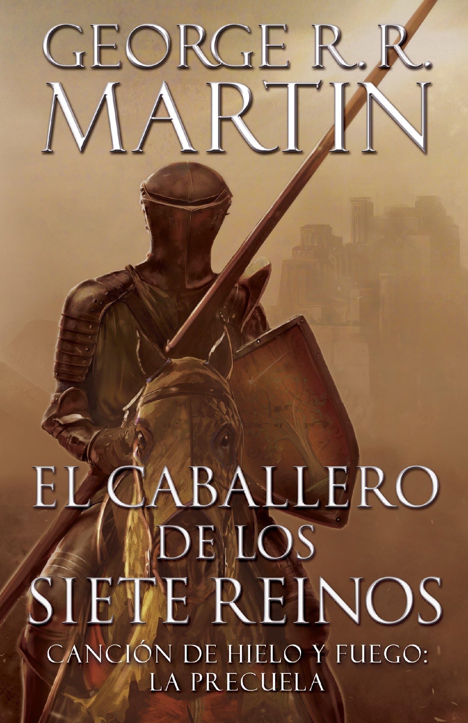 El caballero de los siete reinos / Knight of the Seven Kingdoms (A Vintage Espaol Original) (Spanish Edition),Used