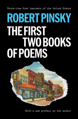 Robert Pinsky: The First Two Books Of Poems (Princeton Series Of Contemporary Poets)