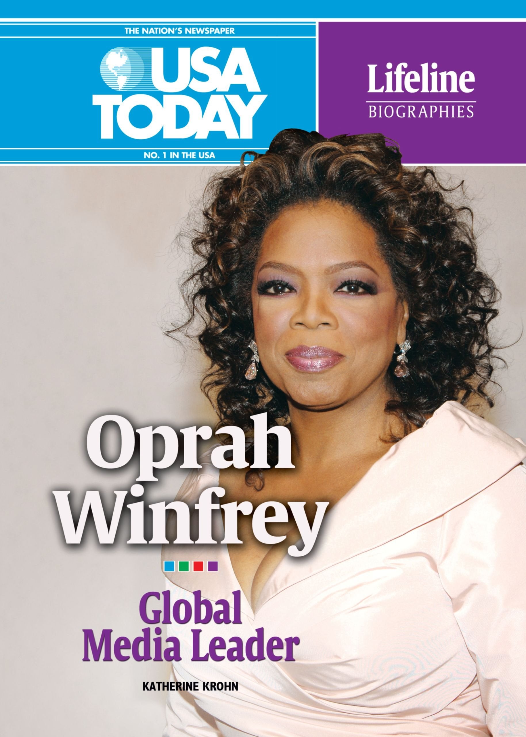 Oprah Winfrey: Global Media Leader (USA TODAY Lifeline Biographies),Used