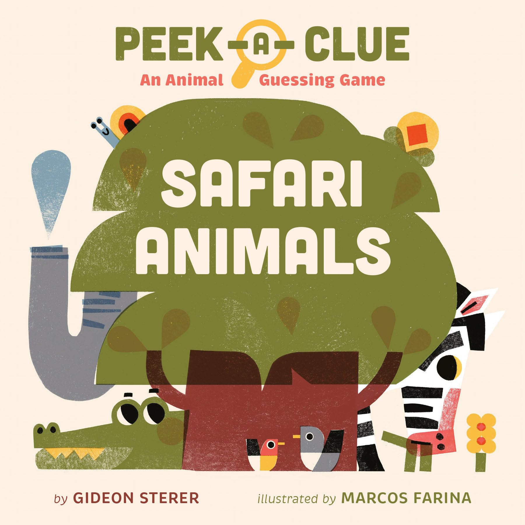 PeekAClue: Safari Animals: An Animal Guessing Game
