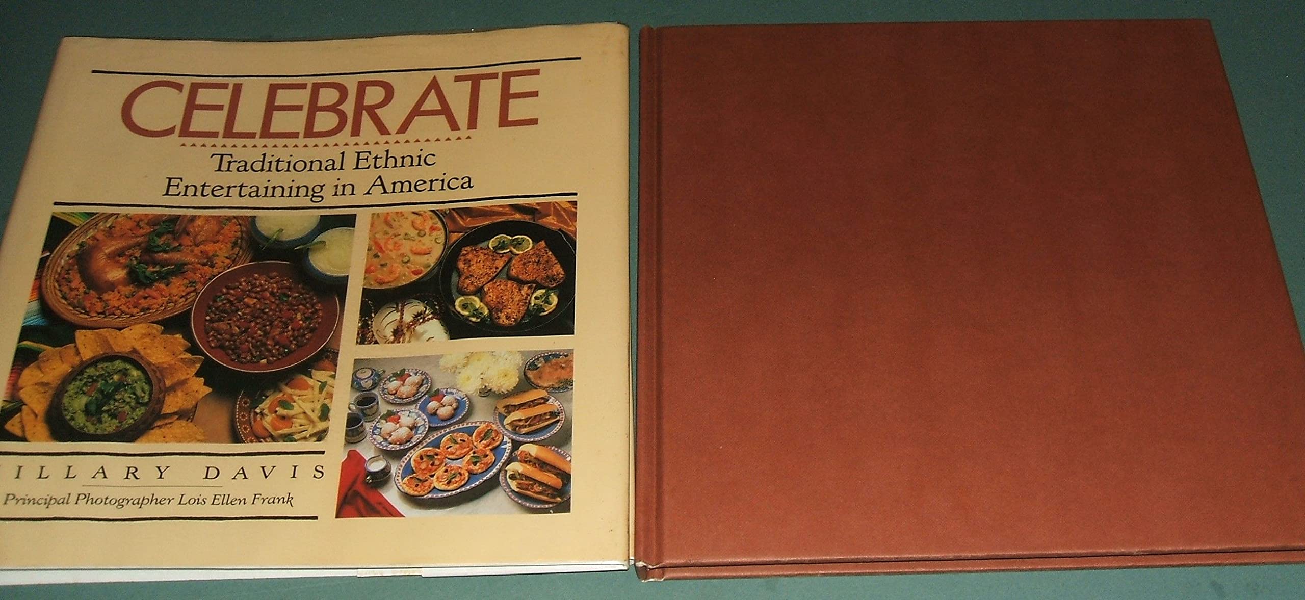 Celebrate: Traditional Ethnic Entertaining in America,Used