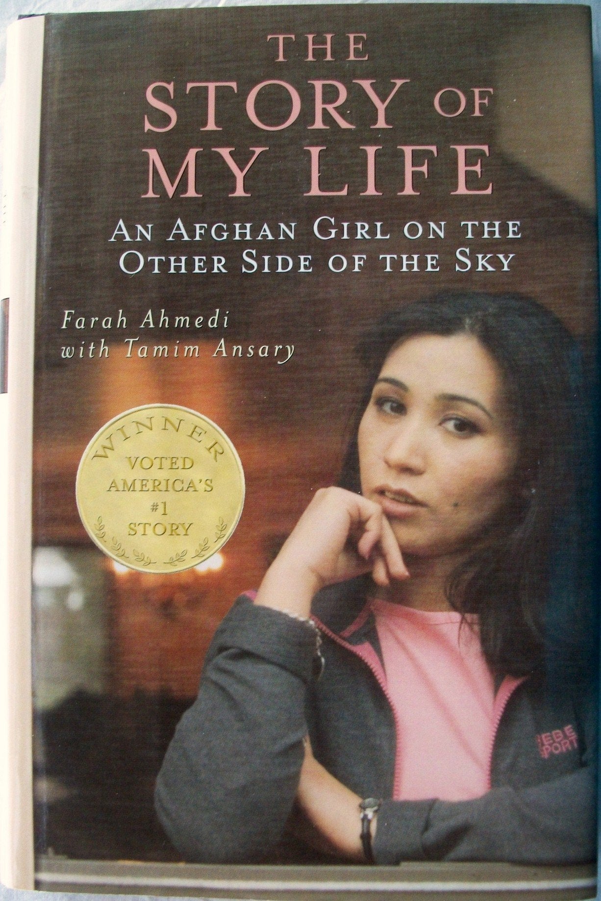 The Story of My Life: An Afghan Girl on the Other Side of the Sky,Used