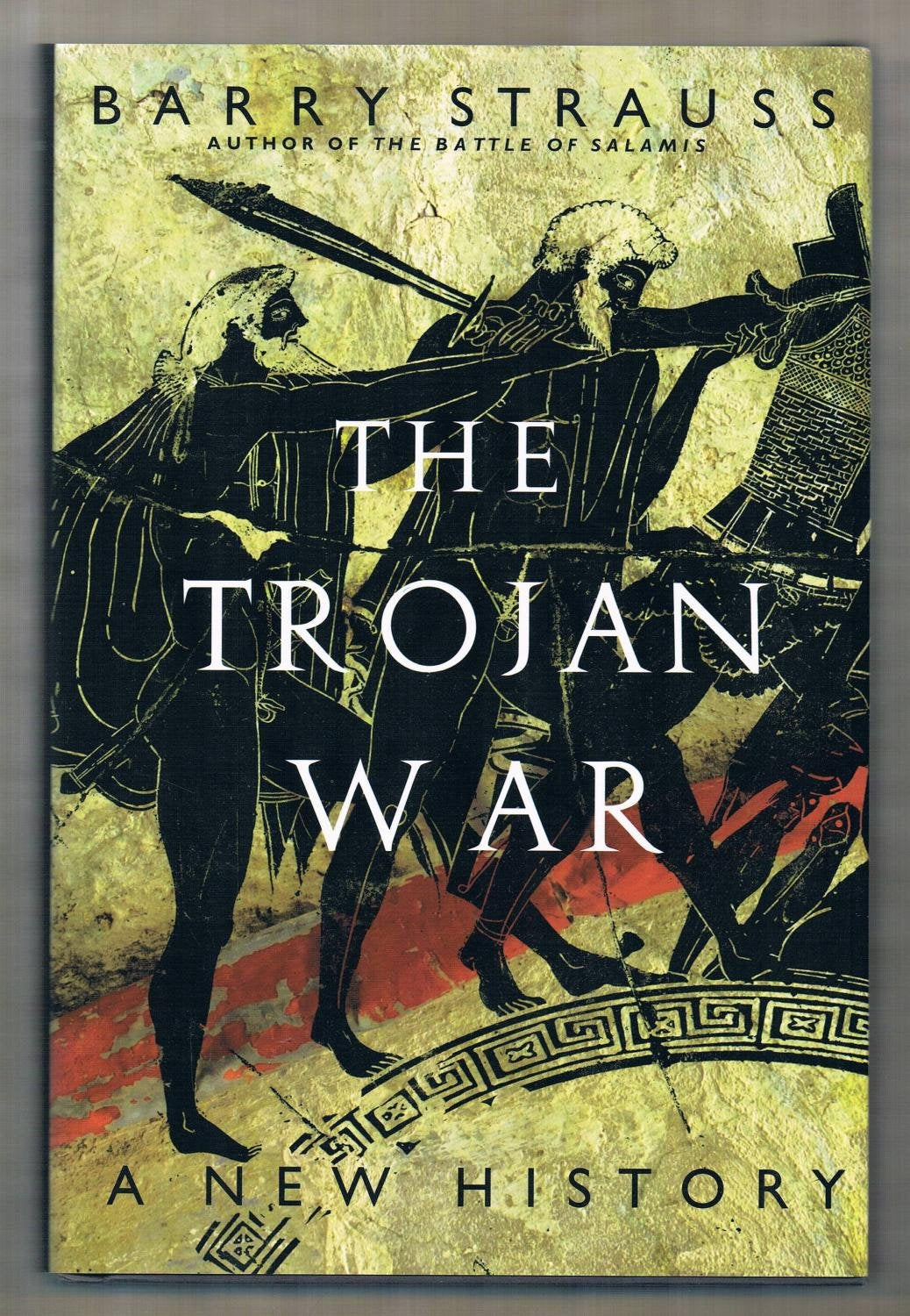 The Trojan War: A New History