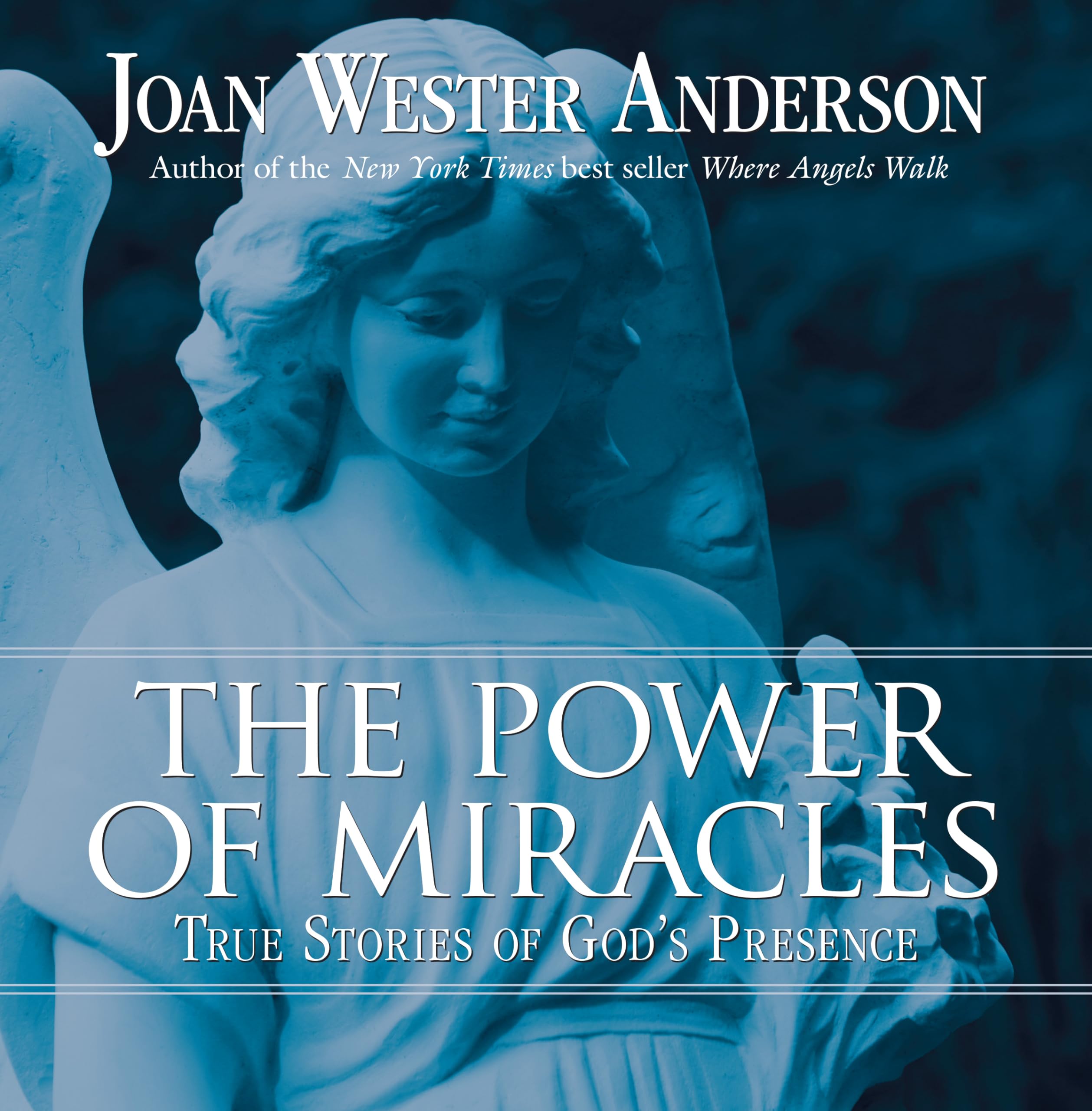 The Power of Miracles: True Stories of God's Presence,Used