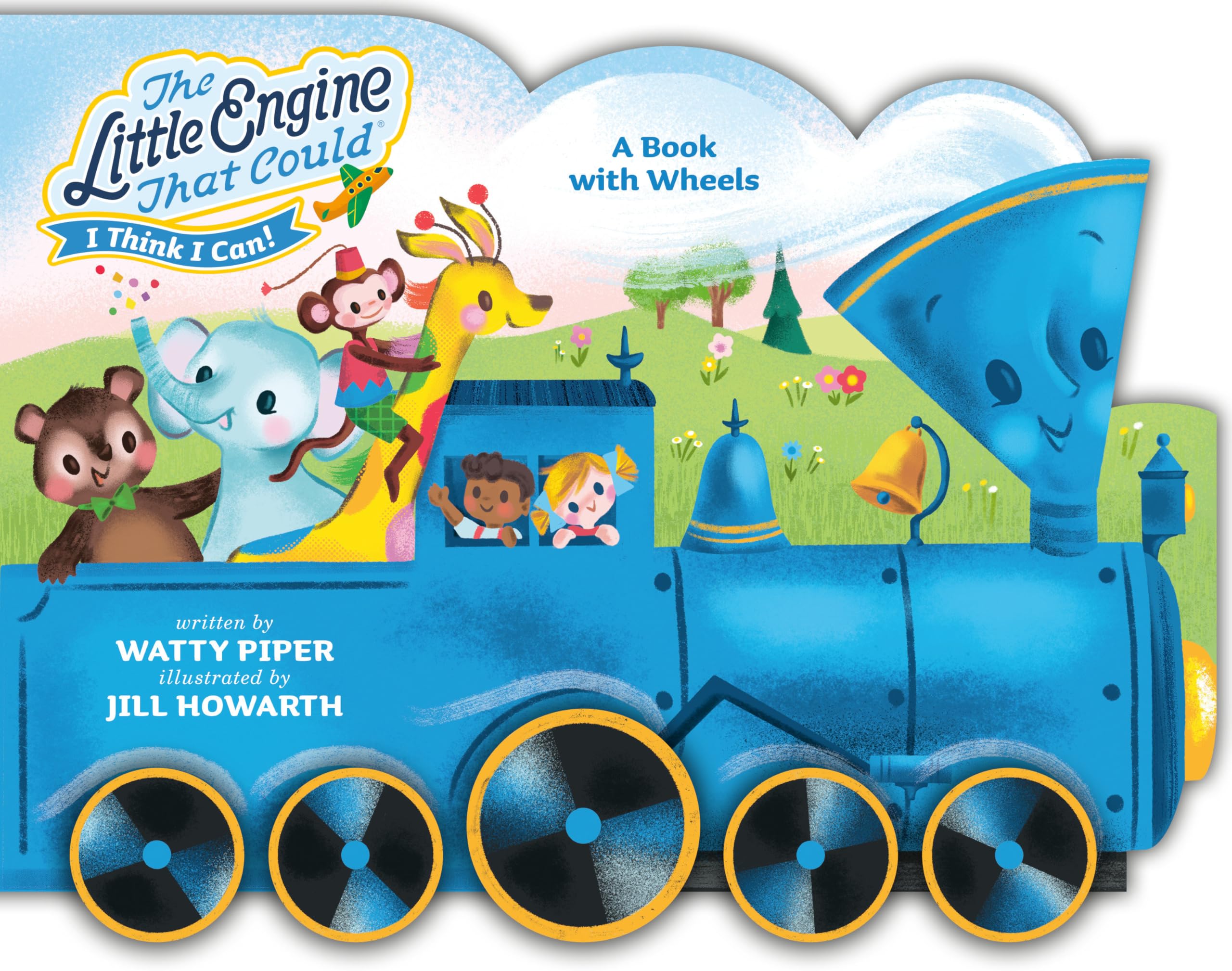 The Little Engine That Could: A Book With Wheels