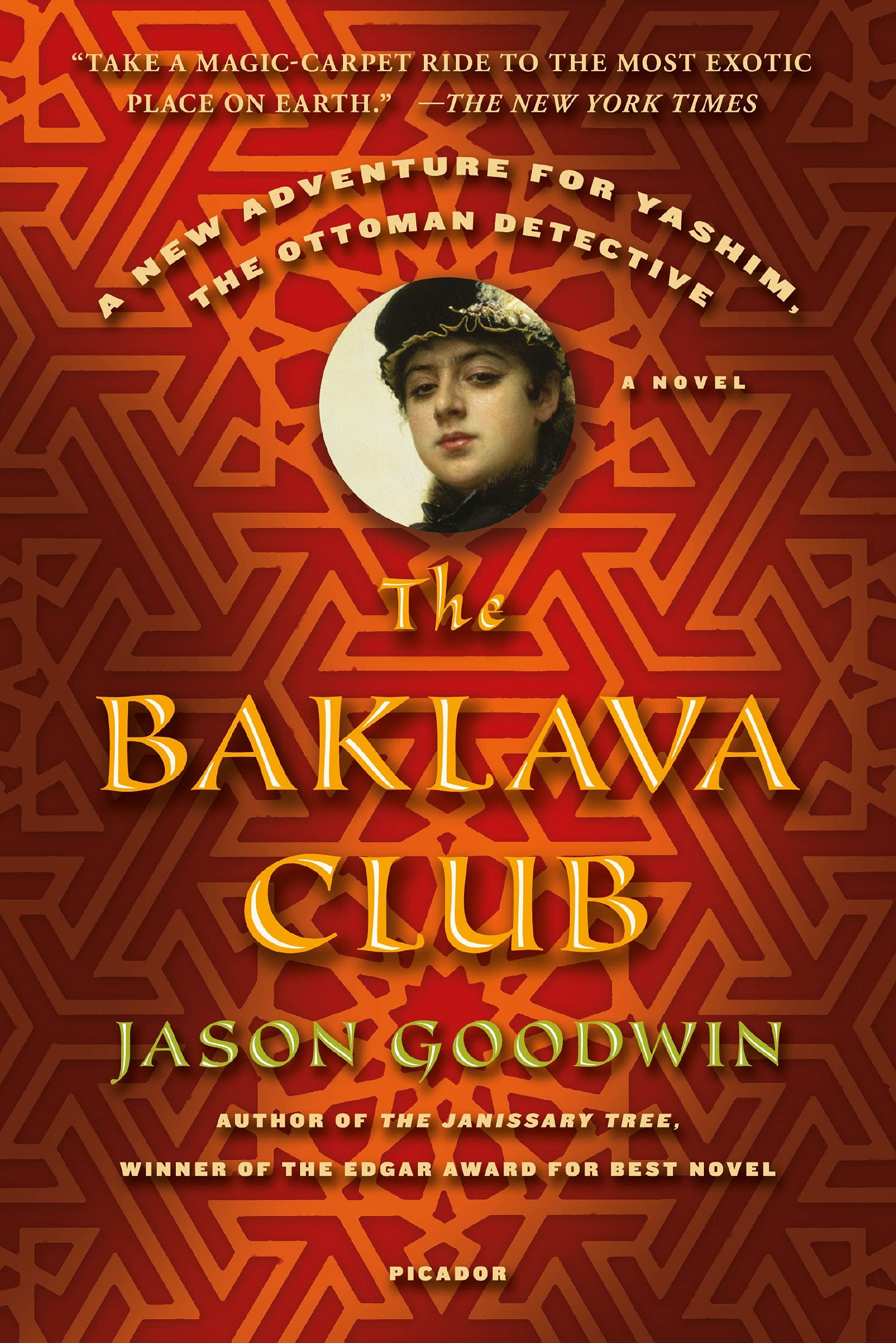 The Baklava Club: A Novel (Investigator Yashim, 5),Used