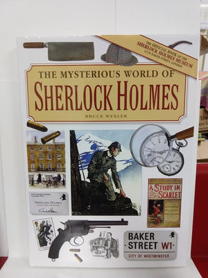 The Mysterious World Of Sherlock Holmes
