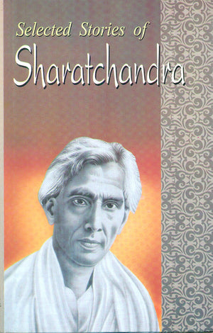 Selected Stories Of Sharatchandra