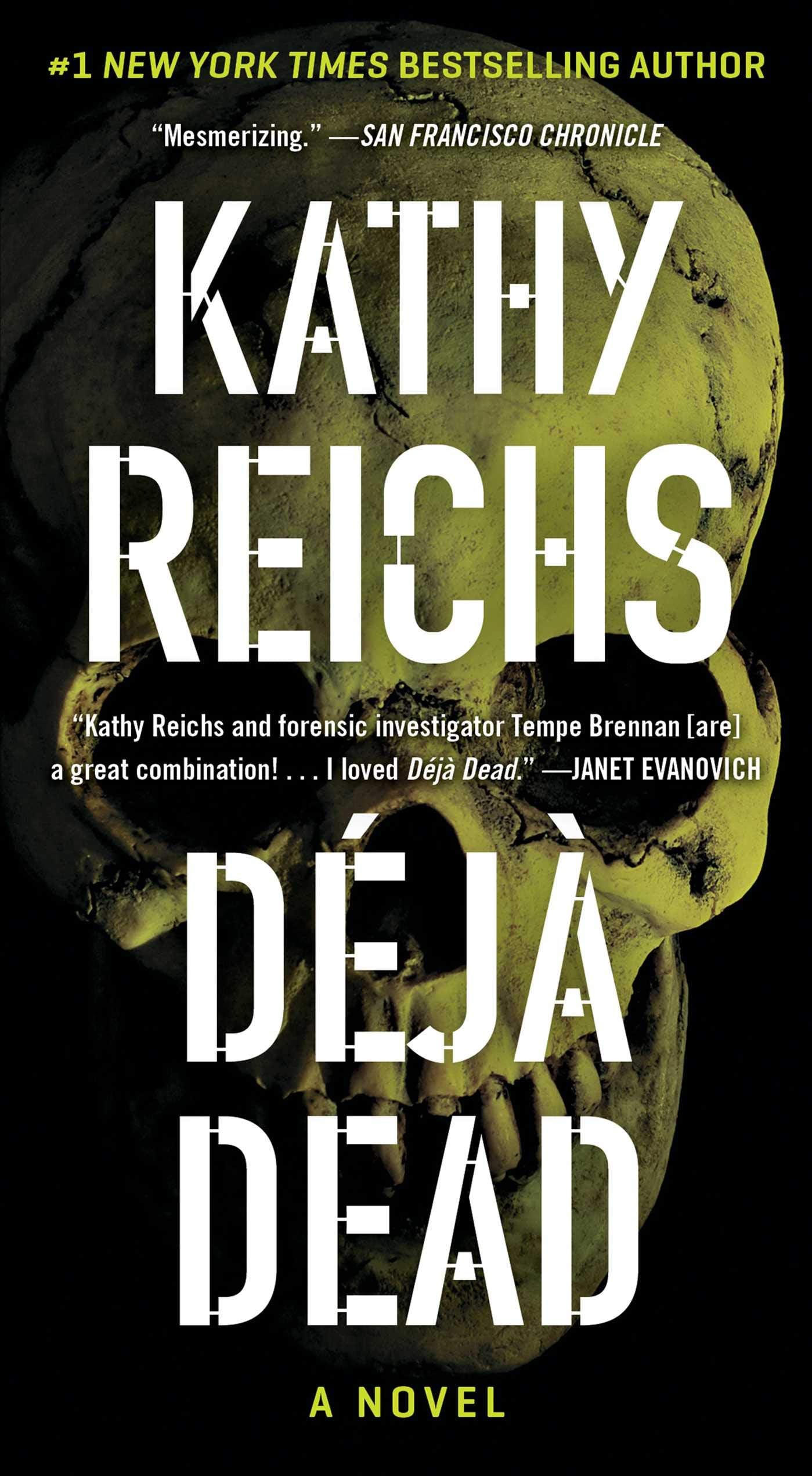 Deja Dead: A Novel (1) (A Temperance Brennan Novel),Used