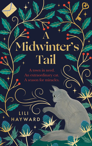 A MidwinterS Tail: The Purrfect Yuletide Story For Long Winter Nights