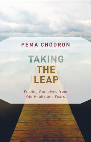 Taking the Leap: Freeing Ourselves from Old Habits and Fears,Used