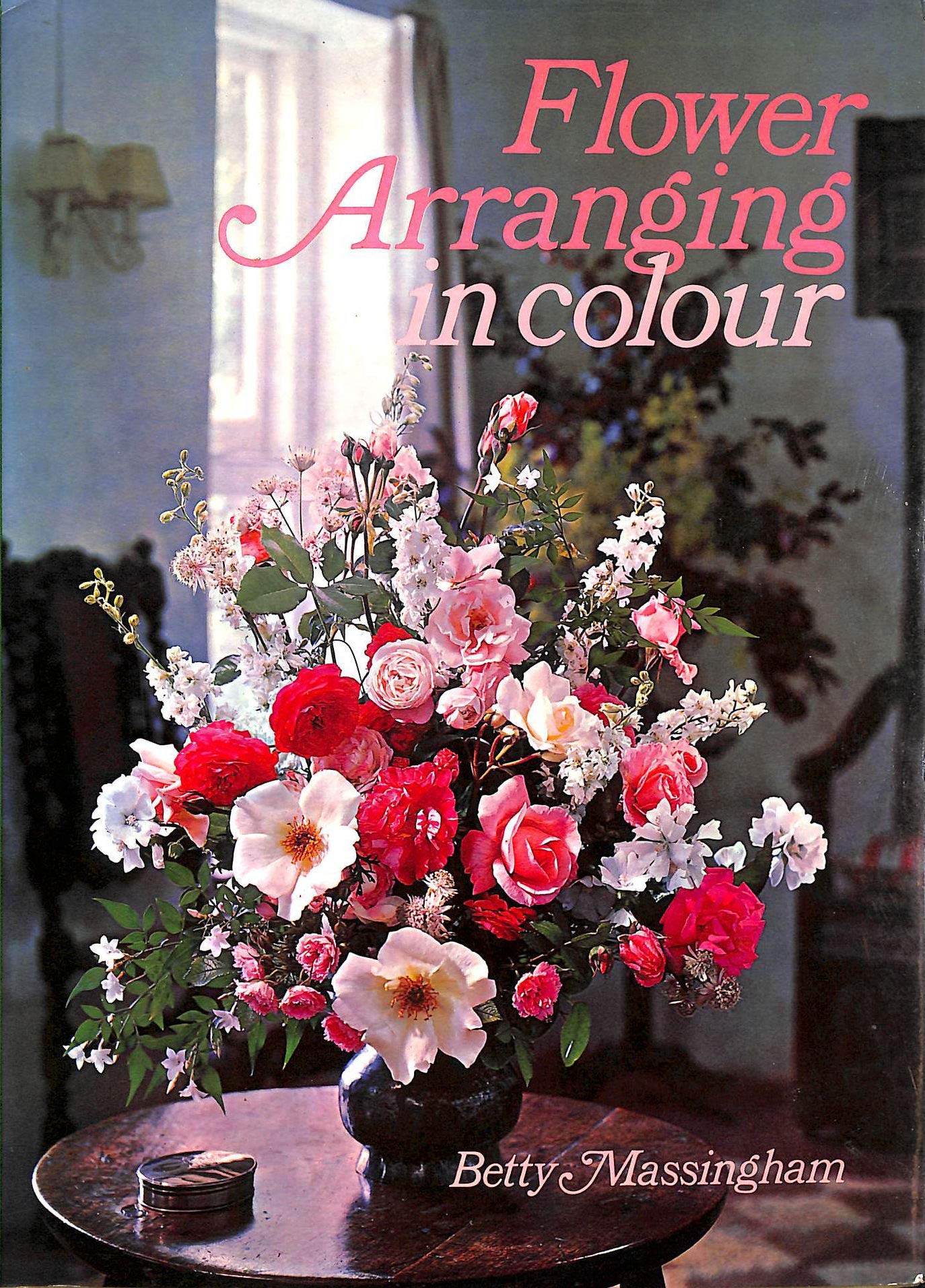 Flower Arranging in Colour,Used