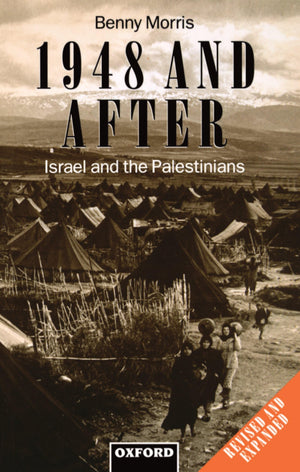 1948 and After: Israel and the Palestinians (Clarendon Paperbacks),Used