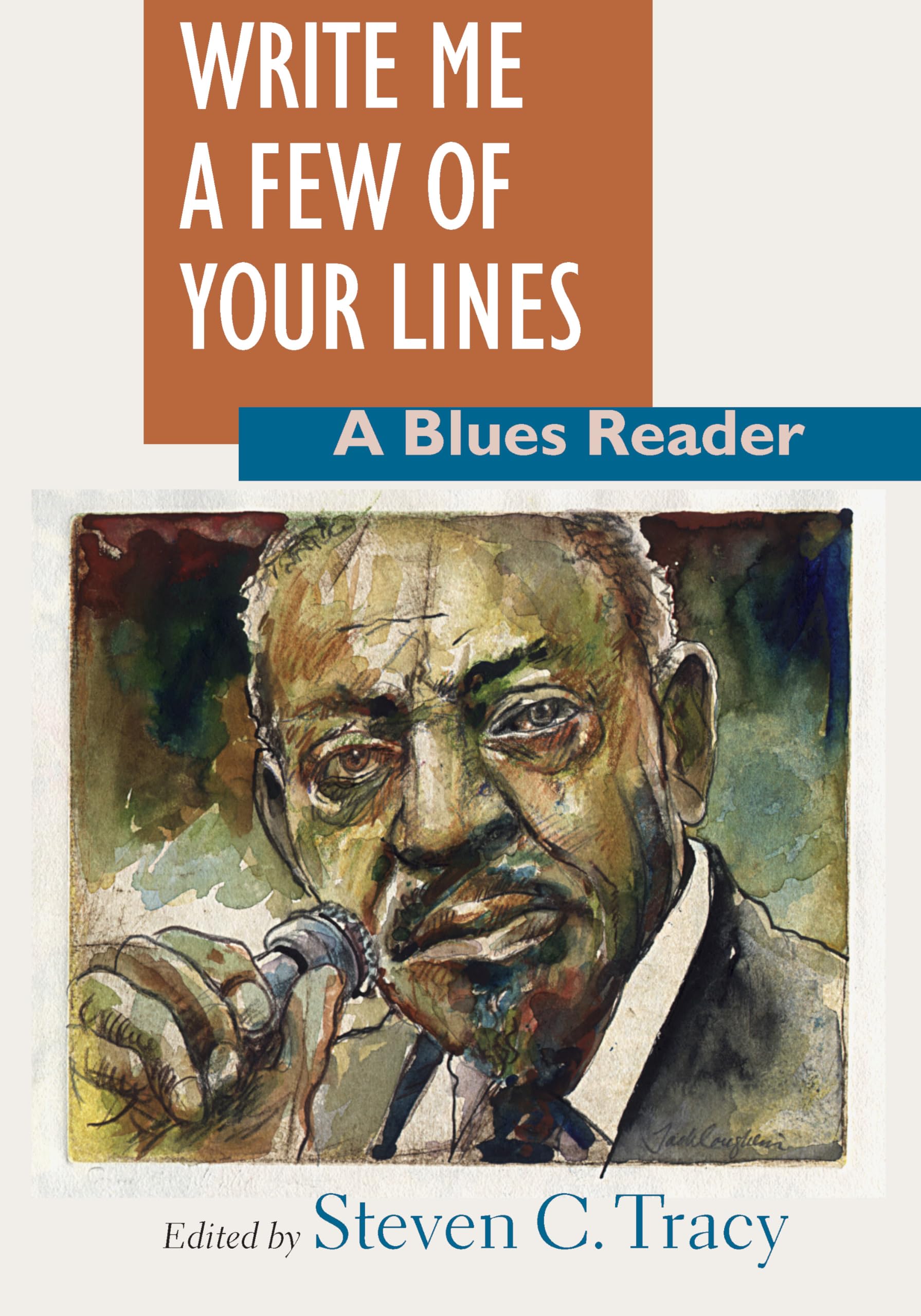 Write Me a Few of Your Lines: A Blues Reader,Used