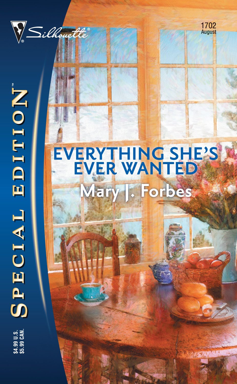 Everything She's Ever Wanted (Silhouette Special Edition),Used