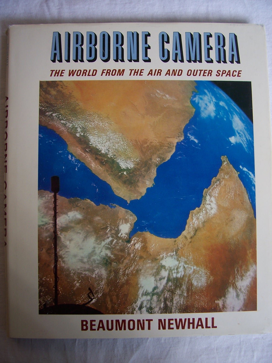 Airborne camera;: The world from the air and outer space,Used