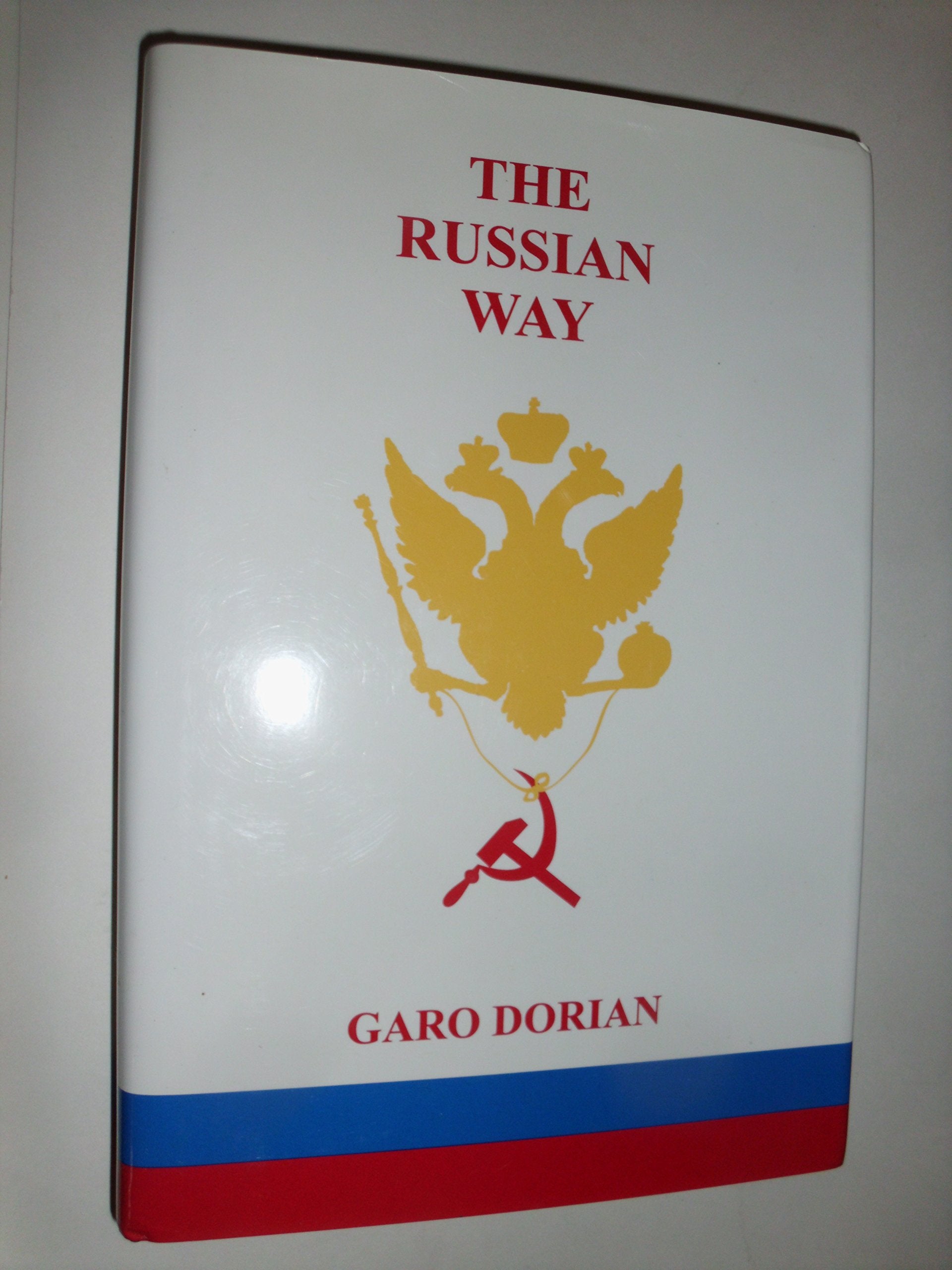 The Russian Way: A History of the Russian People,Used