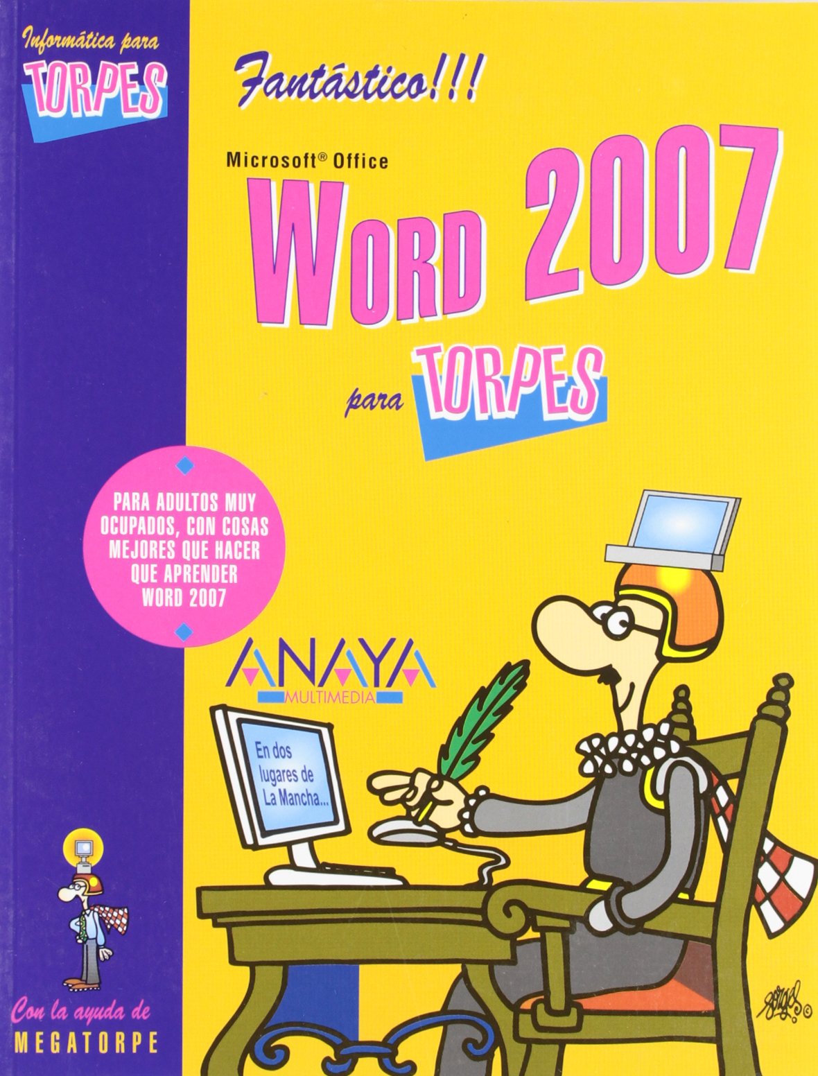 Word 2007 (Para Torpes/ for Dummies) (Spanish Edition),Used