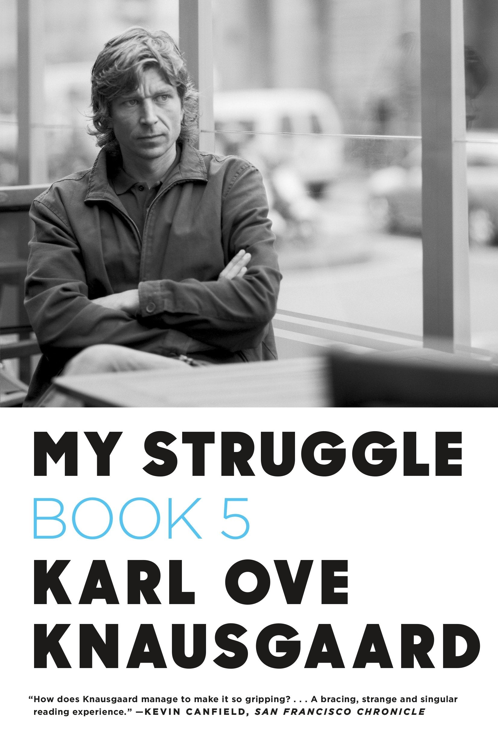 My Struggle: Book 5 (My Struggle, 5),Used