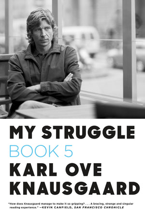 My Struggle: Book 5 (My Struggle, 5),Used