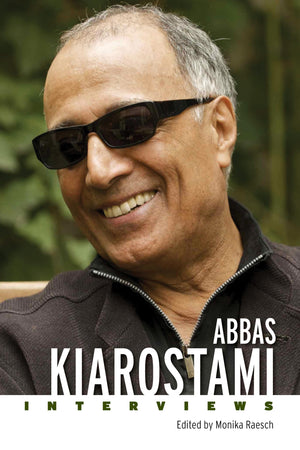 Abbas Kiarostami: Interviews (Conversations With Filmmakers Series),Used