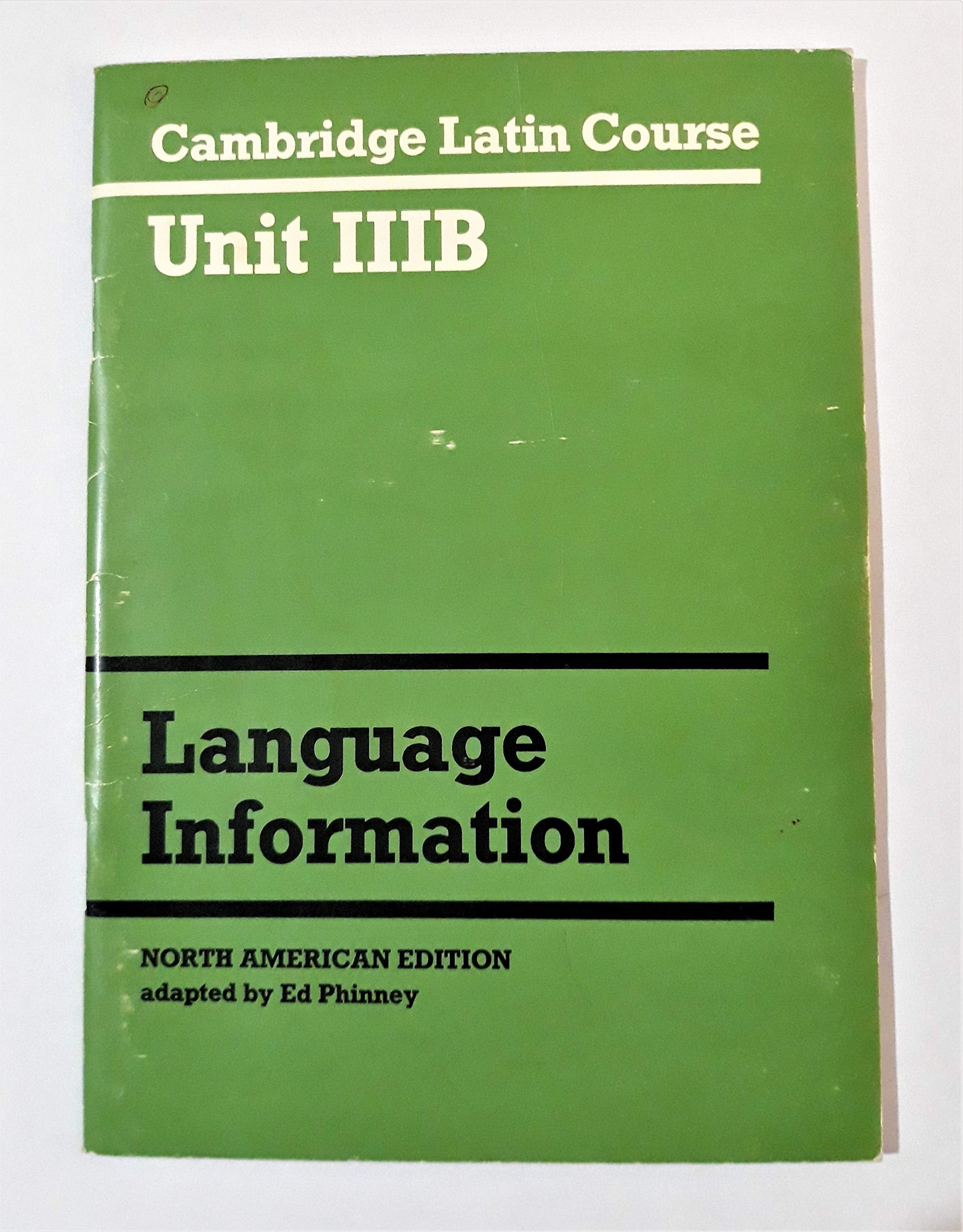 Cambridge Latin Course, Unit 3B: Language Information, North American Edition,Used