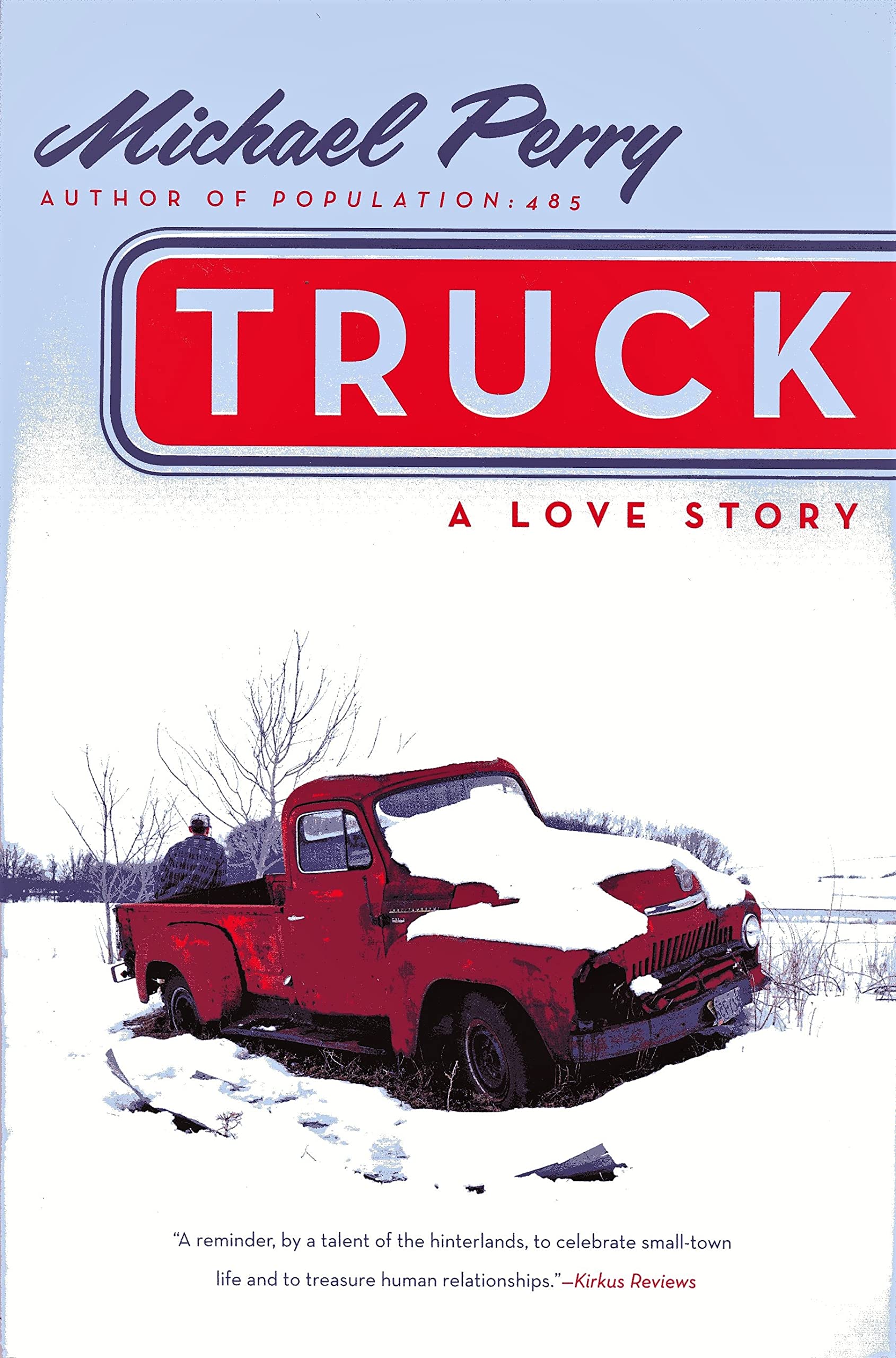Truck: A Love Story
