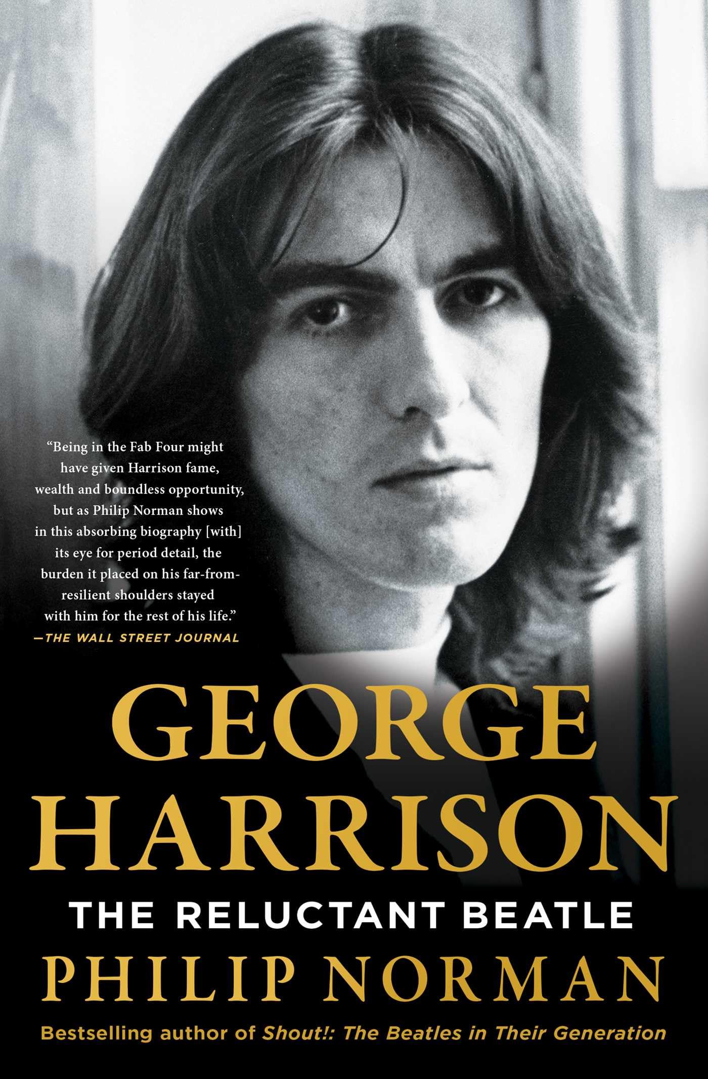 George Harrison: The Reluctant Beatle,New