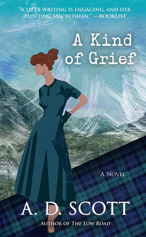 A Kind of Grief: A Novel (Highland Gazette Mystery Series, The),Used